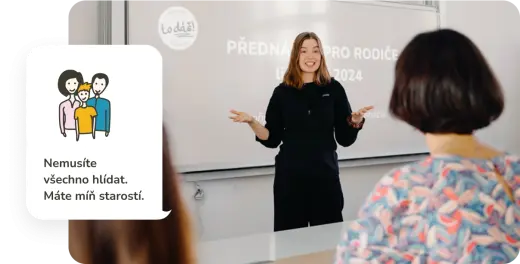 Nemusíte všechno hlídat. Máte míň starostí.