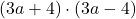 (3a+4)\cdot (3a-4)