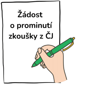 žádost o prominutí zkoušky