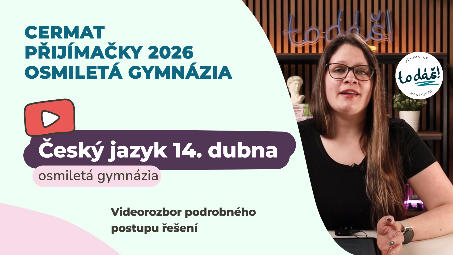 Videorobor ČJ 1. řádný termín